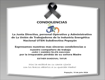 CONDOLENCIAS MADRE DE LOS COMPAÑEROS JAIRO Y ANDRES ANACONA